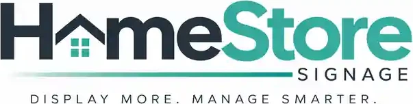 HomeStore Signage — Display More. Manage Smarter.